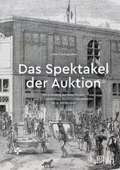 Das Spektakel der Auktion