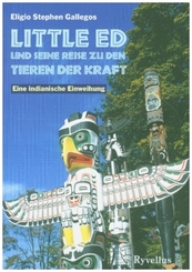 Little Ed und seine Reise zu den Tieren der Kraft