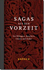 Sagas aus der Vorzeit - Band 1: Heldensagas