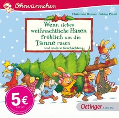 Wenn sieben weihnachtliche Hasen fröhlich um die Tannen rasen und andere Geschichten, 1 Audio-CD