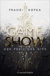 Gameshow - Der Preis der Gier