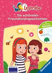 Die schönsten Freundinnengeschichten mit extra vielen Rätseln - Leserabe ab 1. Klasse - Erstlesebuch für Kinder ab 6 Jah