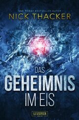 DAS GEHEIMNIS IM EIS