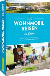 Wohnmobilreisen mit Kindern Tipps & Tricks von Eltern für Eltern