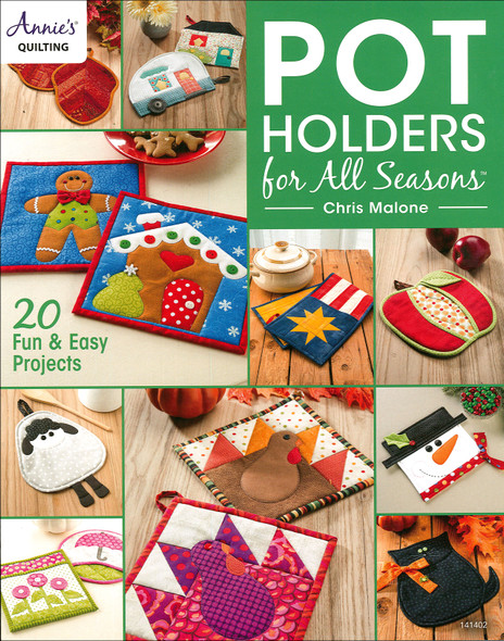 Annie's Pot Holders For All Seasons Book