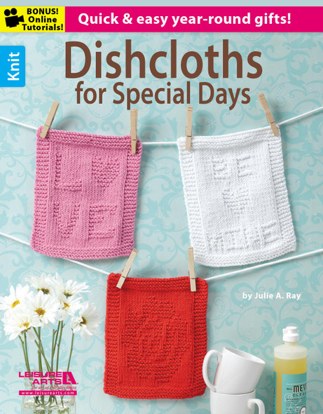 Leisure Arts Knitting Books Dishcloths For Special Days Knit Book