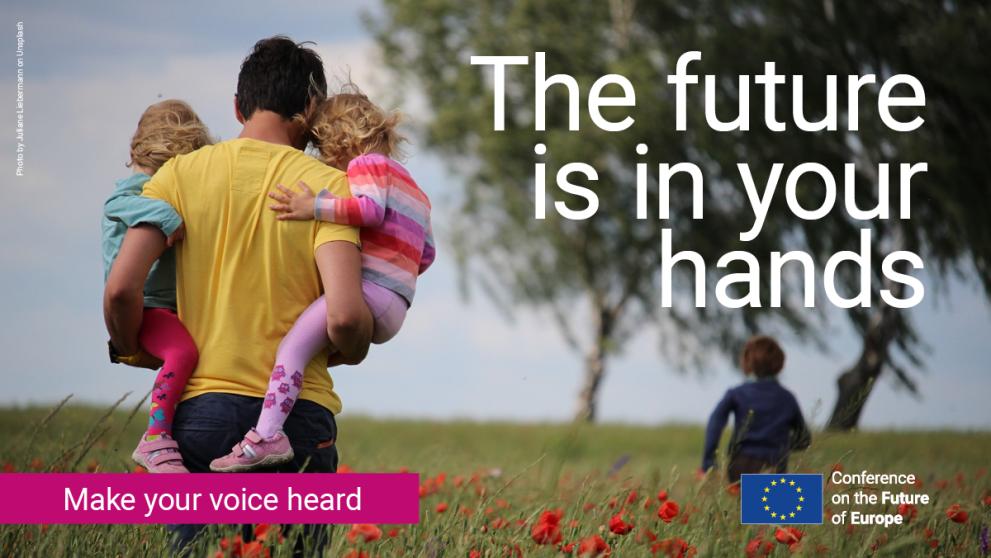 The future is in your hands: make your voice heard