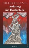 Aufstieg ins Bodenlose