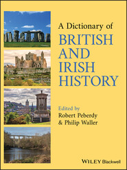 A Dictionary of British and Irish History