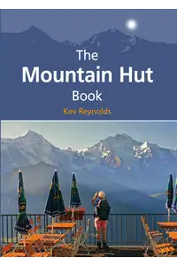 The Mountain Hut Book - Front Cover