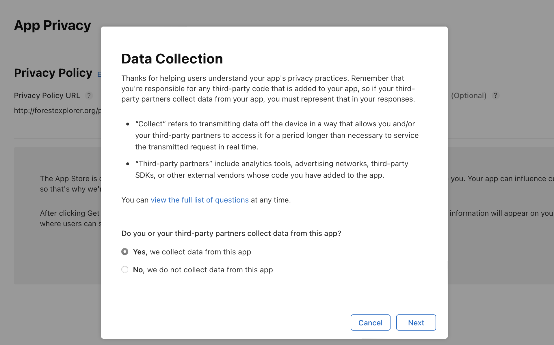 The Data Collection dialog on the App Privacy page provides options to declare whether your app collects data from the app or not.