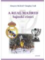 9786155604010 - Margitay Richárd - Margitay Zsolt: A Real Madrid bajnoki címei