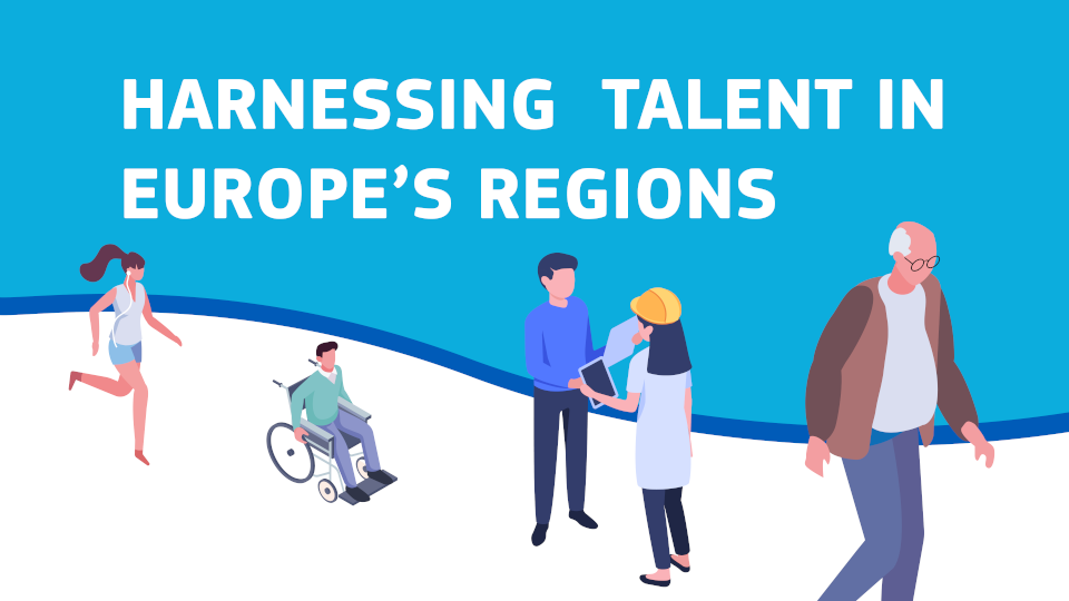 Harnessing Talent in Europe: a new boost for EU Regions