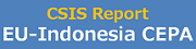 CSIS report on EU-Indonesia CEPA