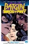 Batgirl And The Birds Of Prey Vol. 1: Who Is Oracle?