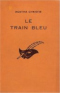 Le train bleu