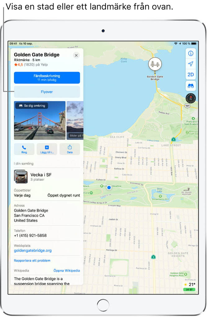 En karta över San Francisco. Till vänster på skärmen visas ett informationskort om Golden Gate-bron med en Flyover-knapp under en färdbeskrivningsknapp.