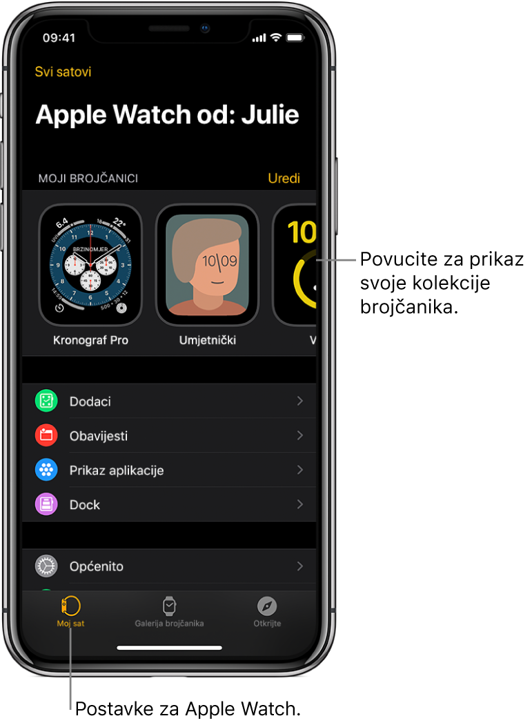 U aplikaciji Apple Watch na iPhoneu otvoren je zaslon Moj sat s prikazom brojčanika vašeg sata pri vrhu zaslona i postavkama pri dnu zaslona. Pri dnu zaslona aplikacije Apple Watch nalaze se tri kartice: lijeva kartica je Moj sat gdje se nalaze postavke za Apple Watch; sljedeća je Galerija brojčanika gdje možete pregledati dostupne brojčanike i dodatke; zatim Otkrij gdje možete saznati više o Apple Watchu.