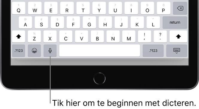 Het schermtoetsenbord met de dicteerknop links naast de spatiebalk. Tik op de dicteerknop om te beginnen met het dicteren van tekst.