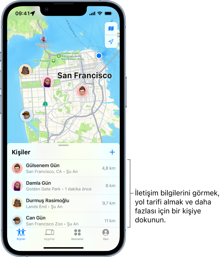 Bul ekranı Kişiler listesinde açılmış. Listede dört kişi var: Gülsenem Gün, Damla Gün, Durmuş Rasimoğlu ve Ulaş Zengin. Konumları bir San Francisco haritasında gösteriliyor.