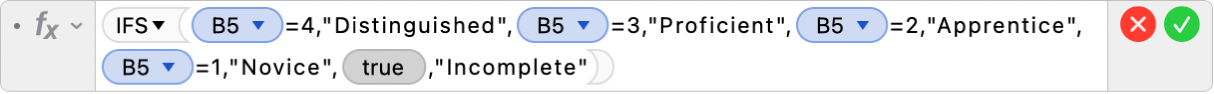 The Formula Editor showing the formula =IFS(B5=4,"Distinguished",B5=3,"Proficient",B5=2,"Apprentice+",B5=1,"Novice",TRUE,"Incomplete").