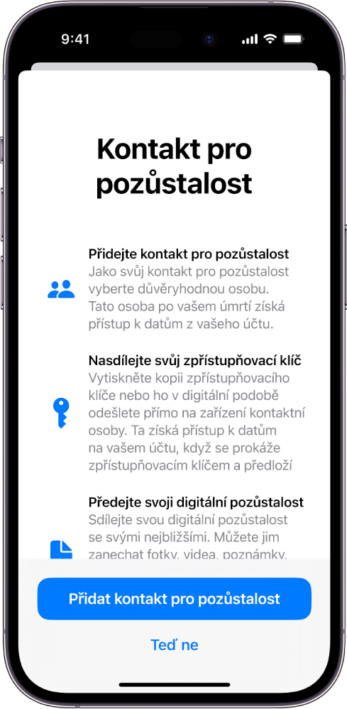 Obrazovka Kontakt pro pozůstalost s informacemi o této funkci. V pravém dolním rohu se nachází tlačítko Přidat kontakt pro pozůstalost .