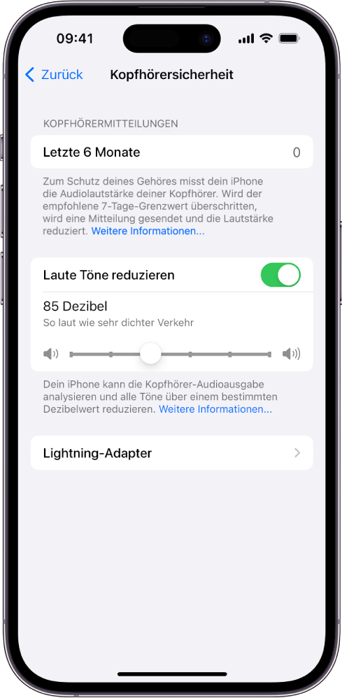 Der Bildschirm „Kopfhörersicherheit“, auf dem Folgendes zu sehen ist: die Anzahl der Kopfhörermitteilungen, die in den letzten 6 Monaten gesendet wurden, die Option „Laute Töne reduzieren“, ein Schieberegler zum Ändern des maximalen Dezibelwerts sowie das momentan ausgewählte Dezibelmaximum von 85 Dezibel.