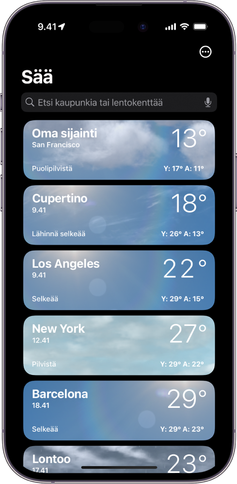 Säänäyttö, jossa näkyy luettelo kaupungeista ja niiden kellonaika, lämpötila, ennuste sekä korkeat ja matalat lämpötilat. Näytön yläreunassa on hakukenttä ja oikeassa yläkulmassa on Lisää-painike.