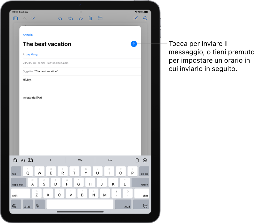 La bozza di un’email aperta nell’app Mail. Nell’angolo in alto a destra è presente il pulsante per inviare il messaggio. Toccalo per inviare il messaggio o tienilo premuto per programmare un orario per inviarlo più tardi.