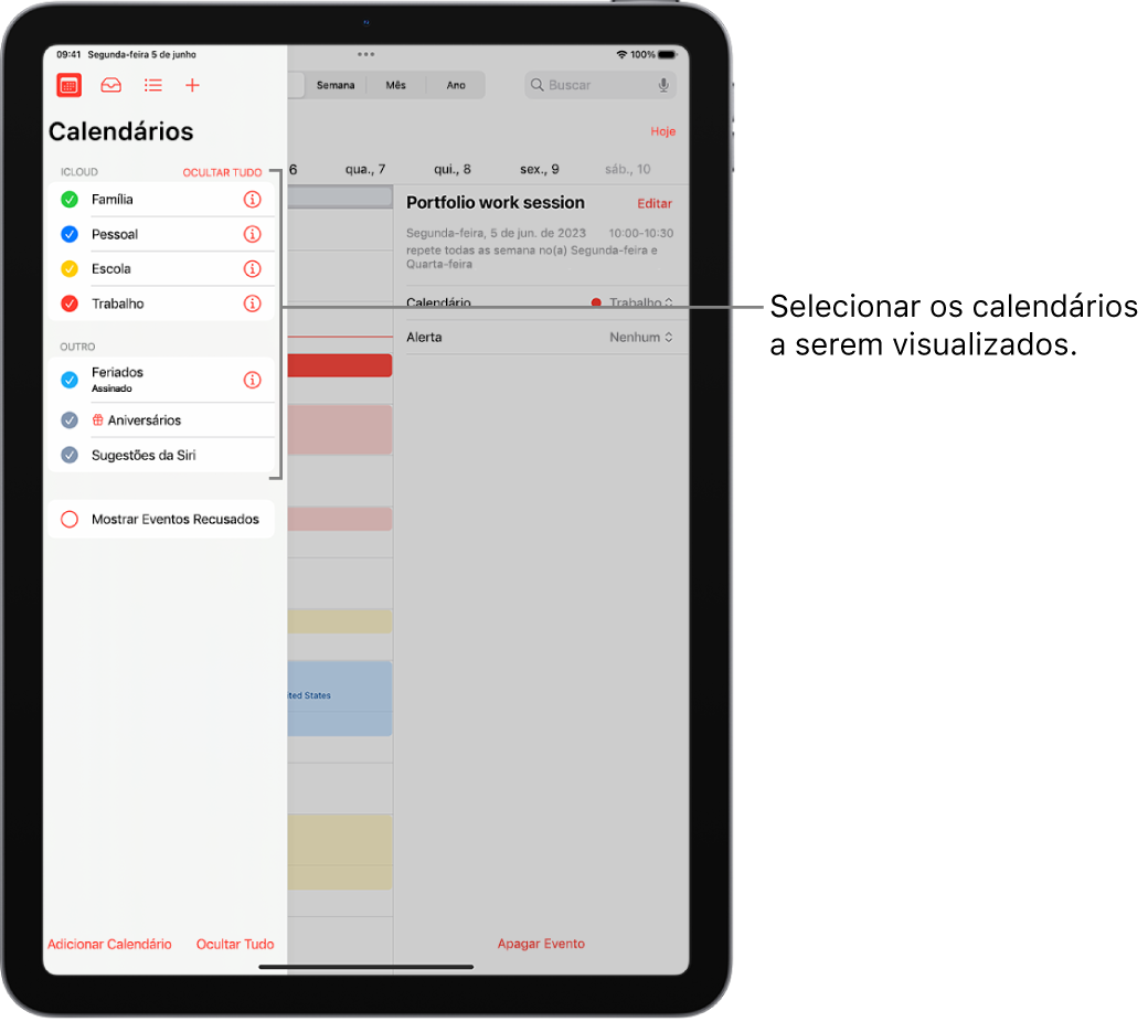 A lista Calendários, com tiques que indicam quais calendários estão ativos. O botão OK, para fechar a lista, está no canto superior direito. O botão Adicionar Calendário encontra-se no canto inferior esquerdo.