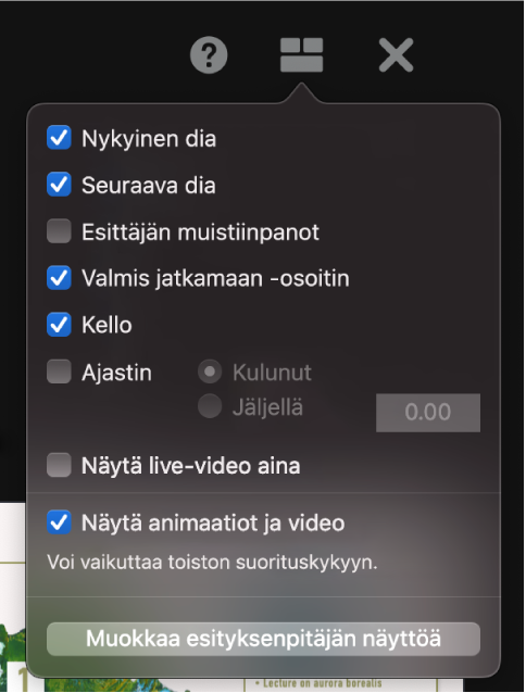 Esittäjän näytön valinnat, kuten Nykyinen dia, Seuraava dia, Esittäjän muistiinpanot, Valmis jatkamaan -osoitin, Kello ja Ajastin. Ajastimessa on lisävalintoja, jotka näyttävät joko kuluneen ajan tai jäljellä olevan ajan.