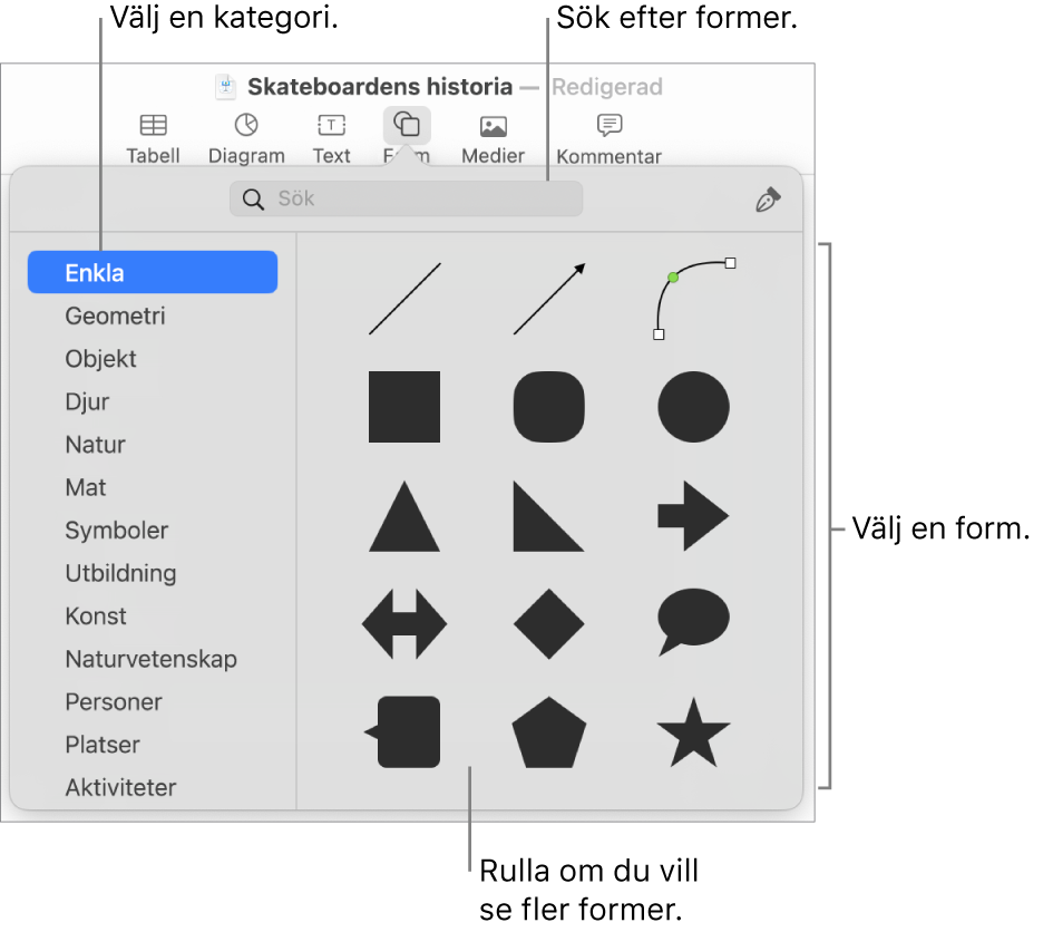 Formbiblioteket med kategorier listade till vänster och former till höger. Du kan använda sökfältet högst upp till att hitta former och rulla för att visa fler.