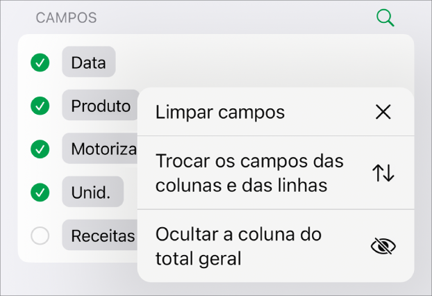 O menu "Mais opções do campo”, a mostrar os controlos que permitem ocultar os totais gerais, trocar os campos das colunas e das linhas e limpar campos.