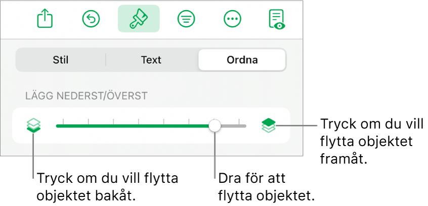 Knappen för att flytta bakåt, knappen för att flytta framåt och lagerreglaget.