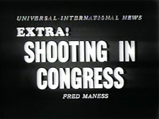 Newsreel Footage of the 1954 Shooting in the House Chamber