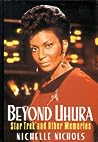 Beyond Uhura by Nichelle Nichols