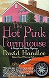 The Hot Pink Farmhouse by David Handler