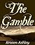 The Gamble (Colorado Mounta...