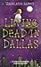 Living Dead in Dallas (Sook...