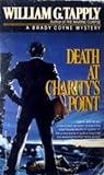 Death at Charity's Point by William G. Tapply