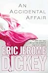 An Accidental Affair by Eric Jerome Dickey