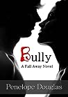 Bully by Penelope Douglas