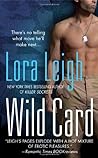 Wild Card by Lora Leigh