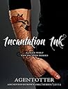 Incantation Ink by Otter (AO3)