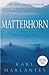 Matterhorn by Karl Marlantes