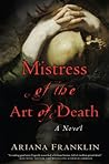 Mistress of the Art of Death by Ariana Franklin