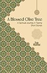 A Blessed Olive Tree by Zain Hashmi