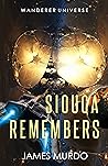 Siouca Remembers by James Murdo