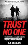 Trust No One (Mac Davis, #1)