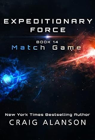 Match Game (Expeditionary Force, #14)